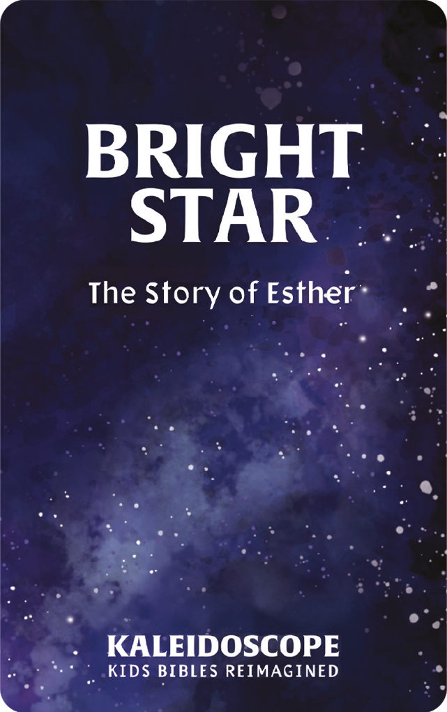 Bright Star: The Story of Esther